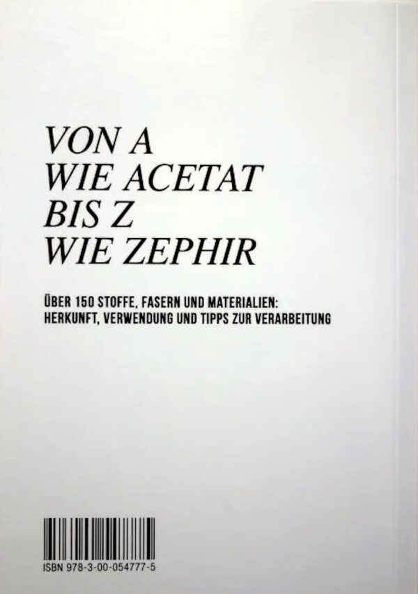 Constanze Derham: Stoff und Faden. Materiallexikon (3. Auflage)