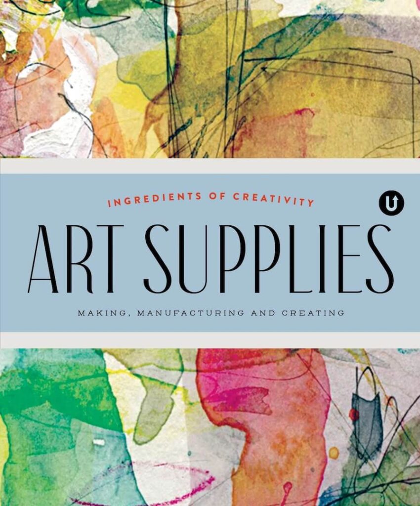 Art Supplies: Making, Manufacturing and Creating