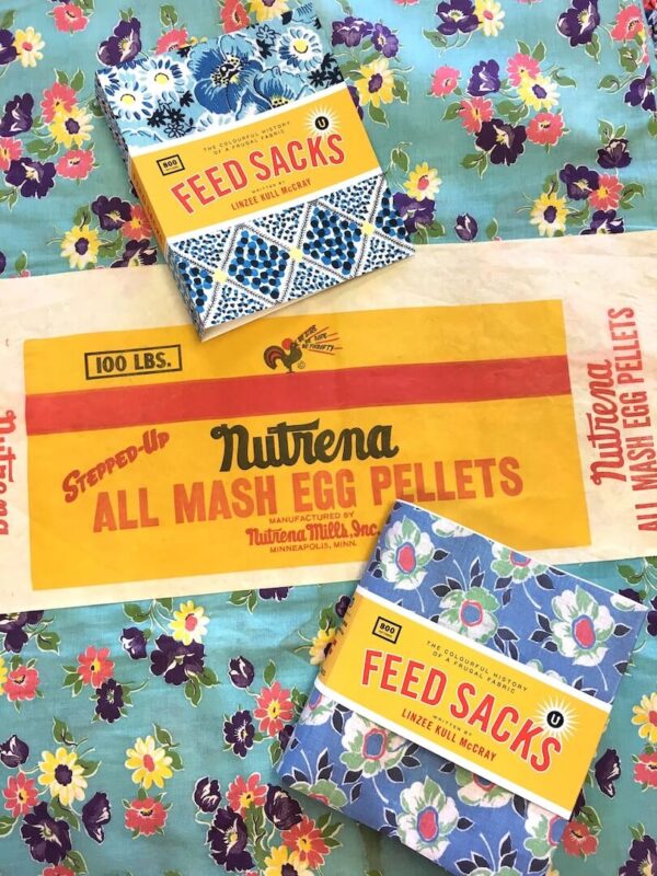 Feed Sacks: The Colorful History of a Frugal Fabric (2025 reprint)
