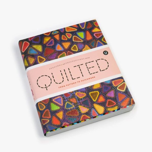 Quilted: From Pattern to Patchwork (2026 reprint)